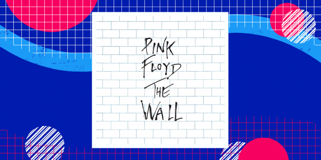 Pink Floyd — The Wall (1979)